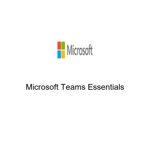Microsoft Teams Essentials