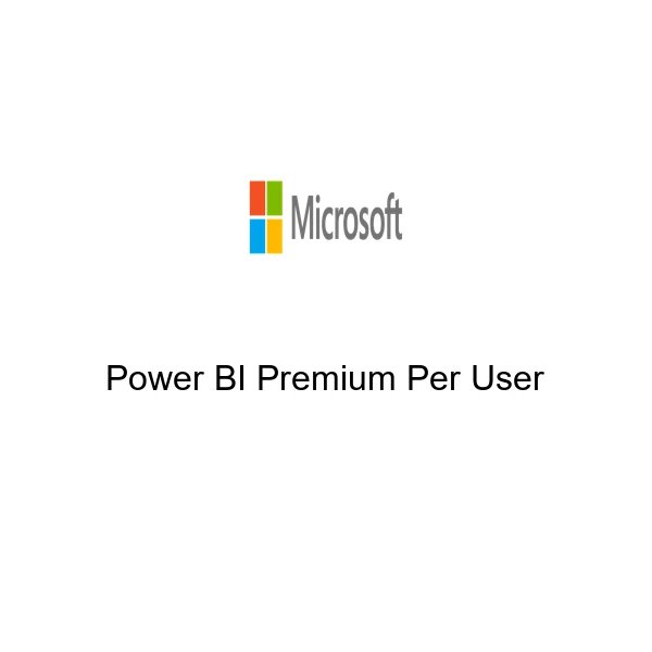 Power BI Premium Per User